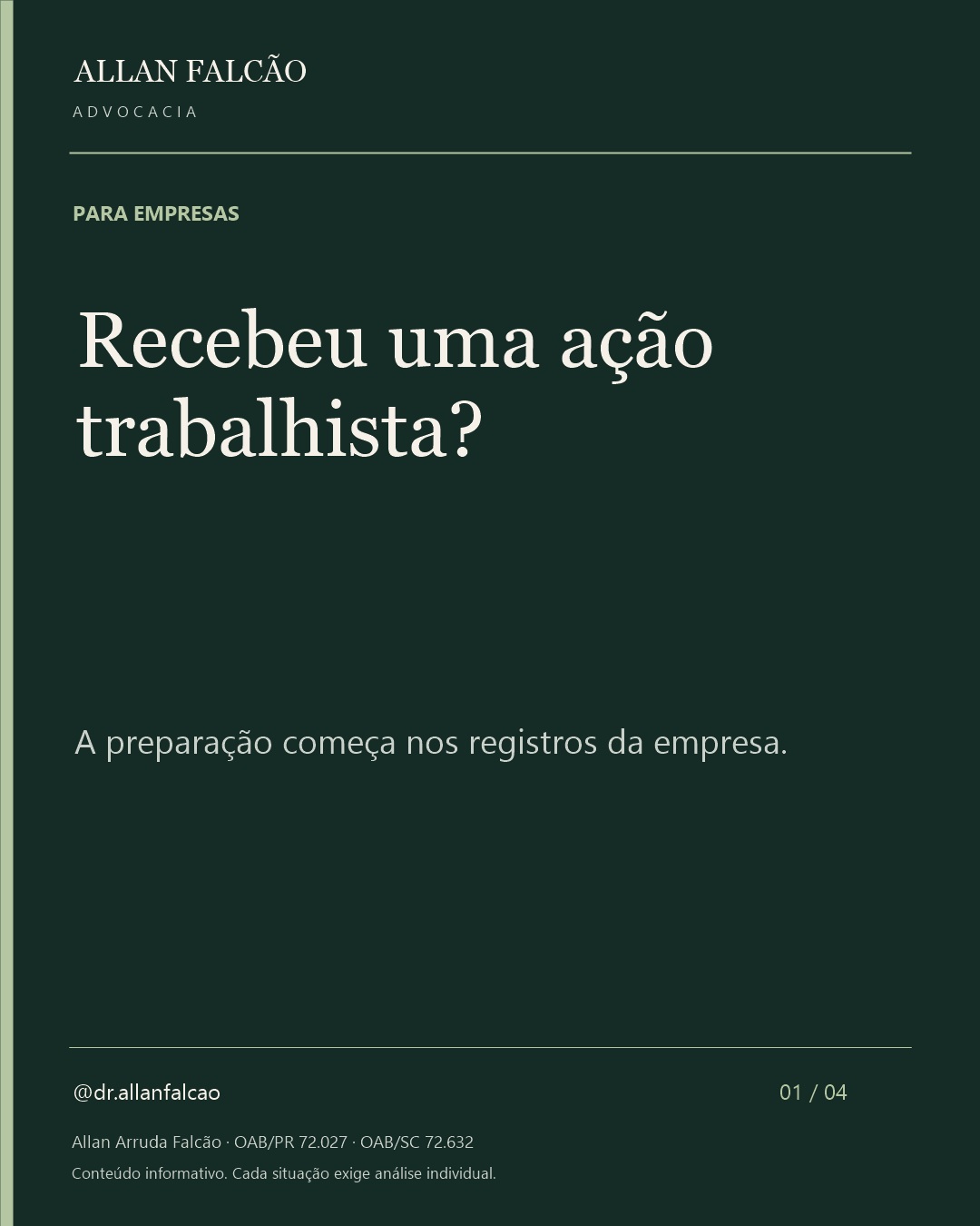 Allan Falcão Advocacia. Para empresas: recebeu uma ação trabalhista? A preparação começa nos registros da empresa.